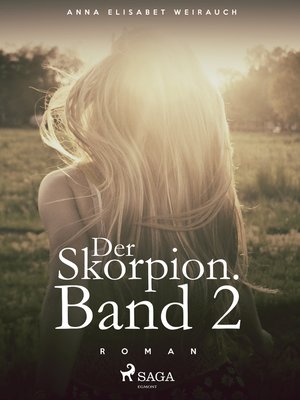 cover image of Der Skorpion. Zweiter Band.